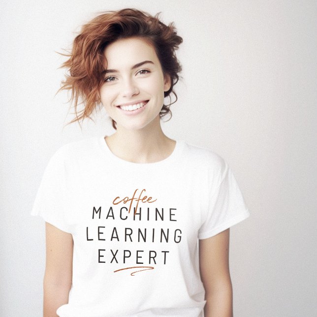 Camiseta Experto en el aprendizaje de la máquina del café (Coffee Machine Learning Expert T-Shirt)