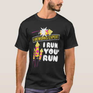 Camiseta Experto en fuegos artificiales que ejecuto 1