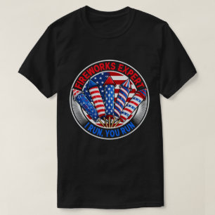 Camiseta Experto En Fuegos Artificiales Te Ejecuto Graciosa