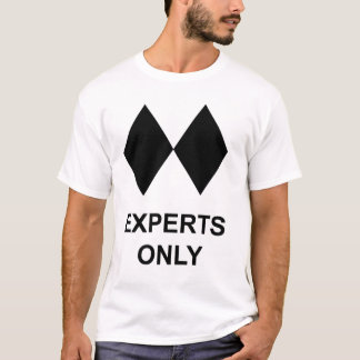 Camiseta Expertos solamente esquiador o Snowboarder