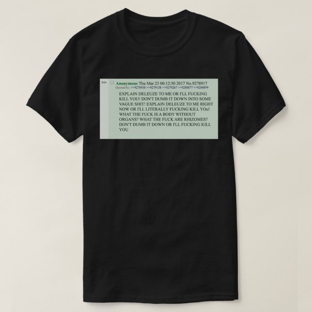 Camiseta Explicar Deleuze copypasta t (Diseño del anverso)