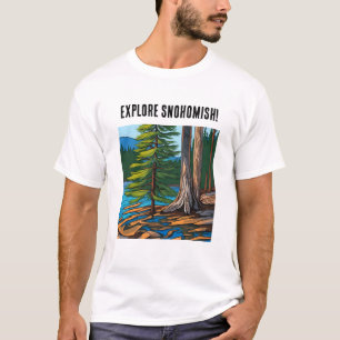 Camiseta Explora la cita de Snohomish y John Muir