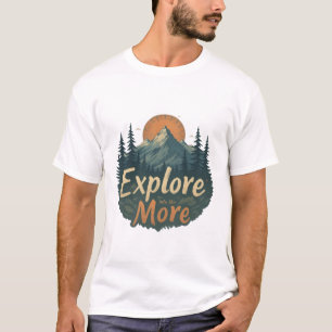Camiseta "Explora más - Aventura de época y tema de la natu