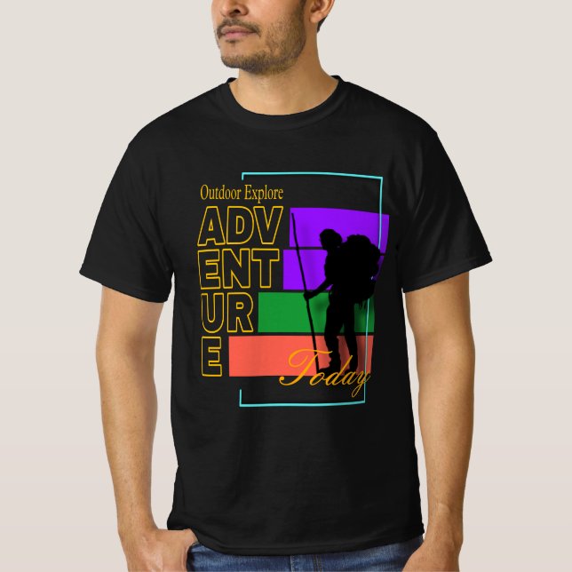 Camiseta Exploración al aire libre: Adventure Today (Anverso)