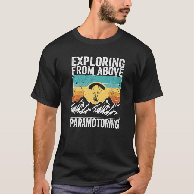 Camiseta Exploración de Paramotor Piloto desde arriba Param (Anverso)
