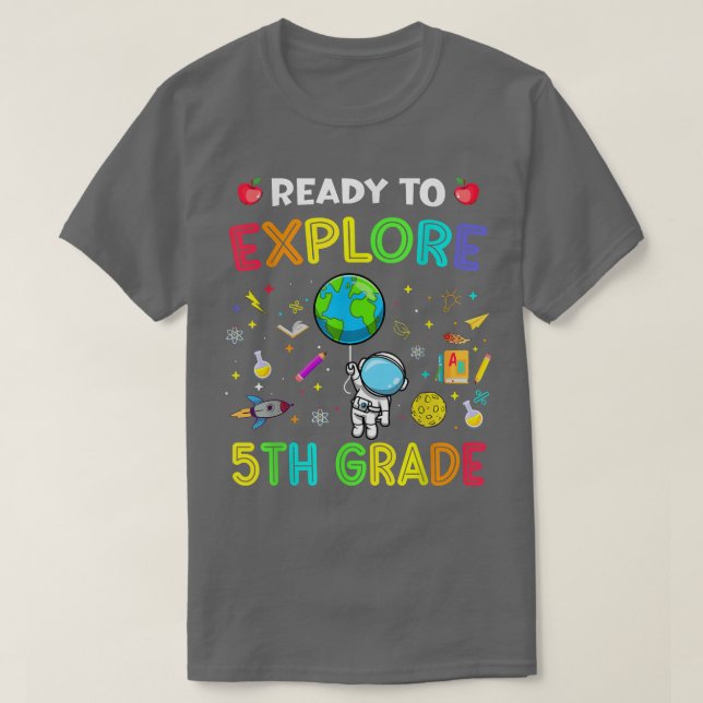 Camiseta Explorar 5º Grado De Vuelta Al Espacio Astronauta  (Diseño del anverso)