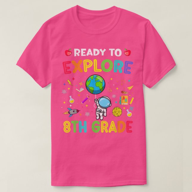 Camiseta Explorar 8º Grado De Vuelta Al Espacio Astronauta  (Diseño del anverso)
