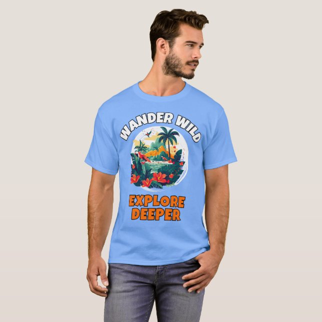 Camiseta Explorar el área silvestre Deeper & Wander (Anverso completo)