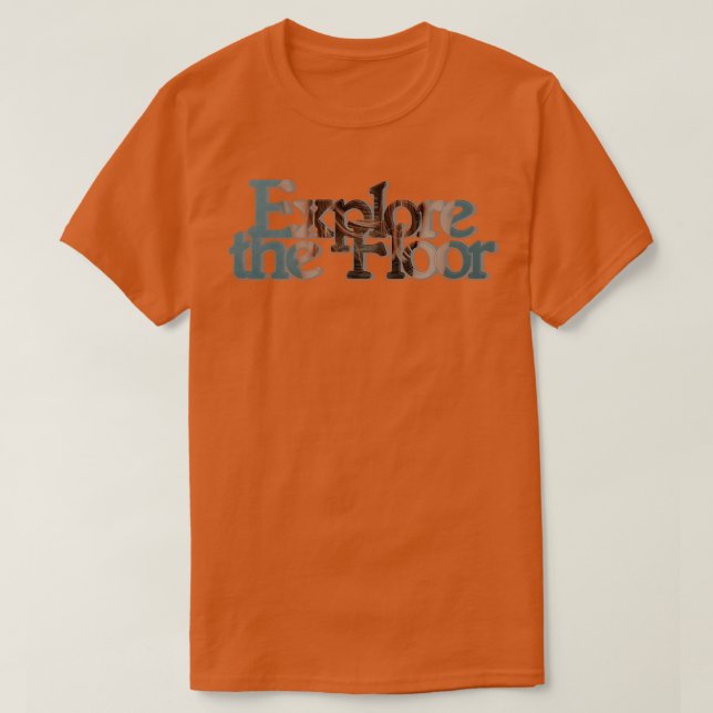 Camiseta Explorar el piso (Diseño del anverso)