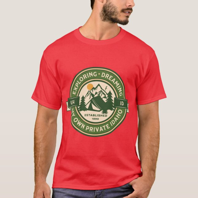 Camiseta Explorar Soñando Mi Propio Idaho Privado Sobredime (Anverso)