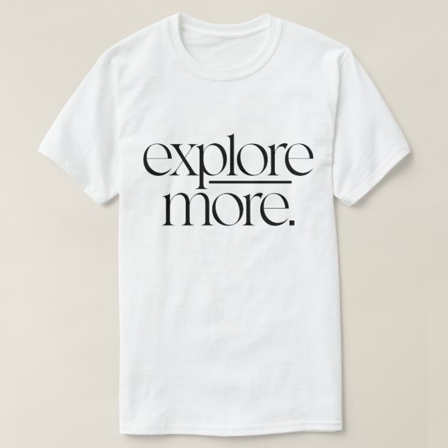 Camiseta Explorar una tipografía de aventuras más Minimalis (Diseño del anverso)