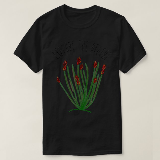 Camiseta Explore el Desierto Ocotillo Cactus Succulent Moja (Diseño del anverso)