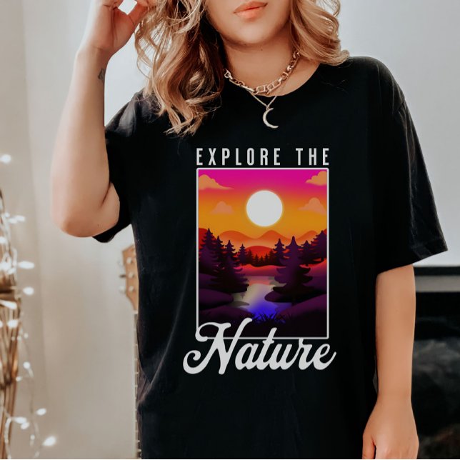 Camiseta Explore la Naturaleza -Montaña, Río, Senderismo Po (Subido por el creador)