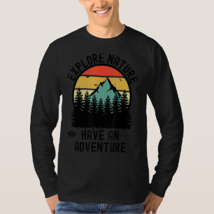Camiseta Explore La Naturaleza Y Tenga Un Bosque De Aventur