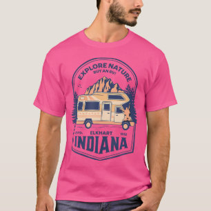 Camiseta Explore Nature Buy An Rv Elkhart Indiana Est 1832