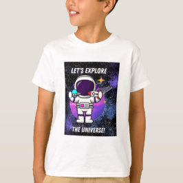 Camiseta exploremos el universo