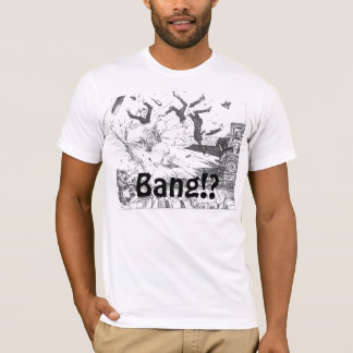 Camiseta ¡Explosión de la explosión de la explosión!