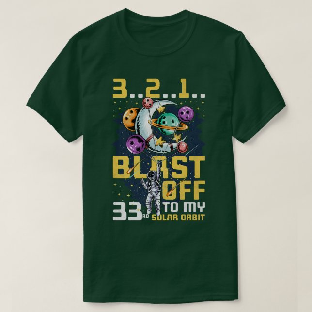 Camiseta Explosión En Mi 33° Orbita Solar, 33° Cumpleaños C (Diseño del anverso)