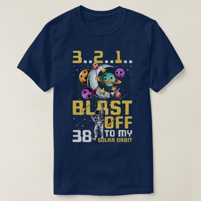 Camiseta Explosión En Mi 38ª Orbita Solar, 38º Cumpleaños C (Diseño del anverso)