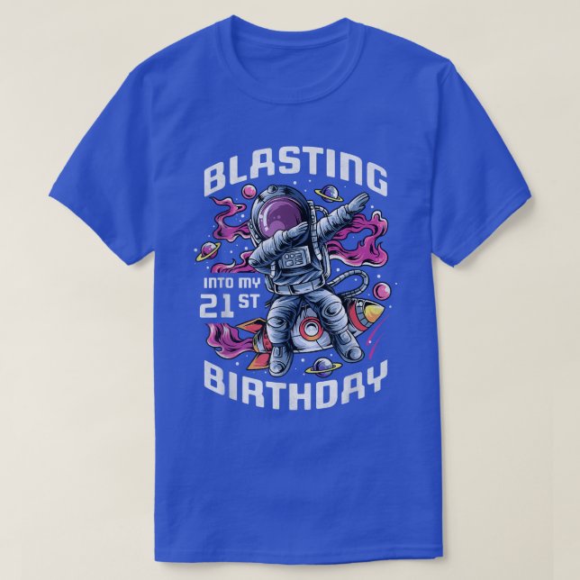 Camiseta Explosión en mi cumpleaños número 21, Astrón de 21 (Diseño del anverso)
