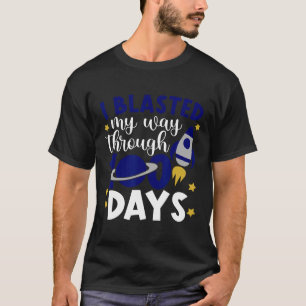 Camiseta Exploté mi camino a través de 100 días de cohete e