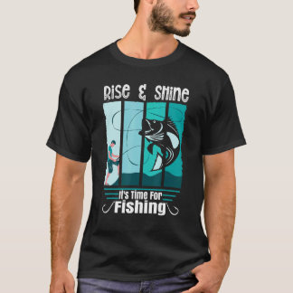 Camiseta Expression Rise & Shine It Is Time For Fishing Ang