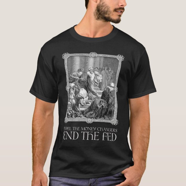 Camiseta Expulse los cambiadores de dinero (Anverso)