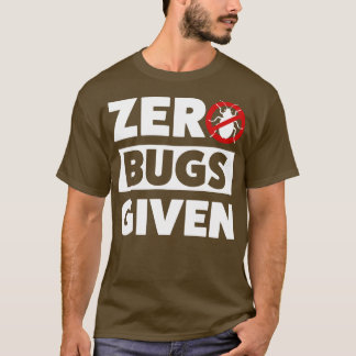 Camiseta Exterminador de errores de control de plagas: cero