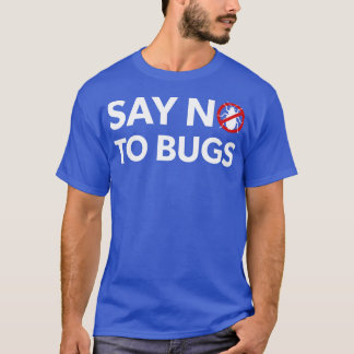 Camiseta Exterminador de fallos Técnico de Control de Plaga