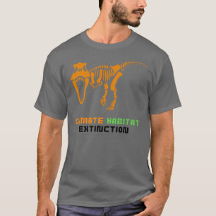 Camiseta Extinción del Hábitat del Clima Dinosaurio T-Rex