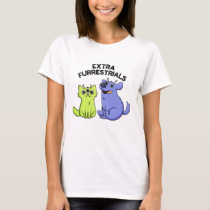Camiseta Extra Furrestrials Funny Alien Furry Mascota Pun