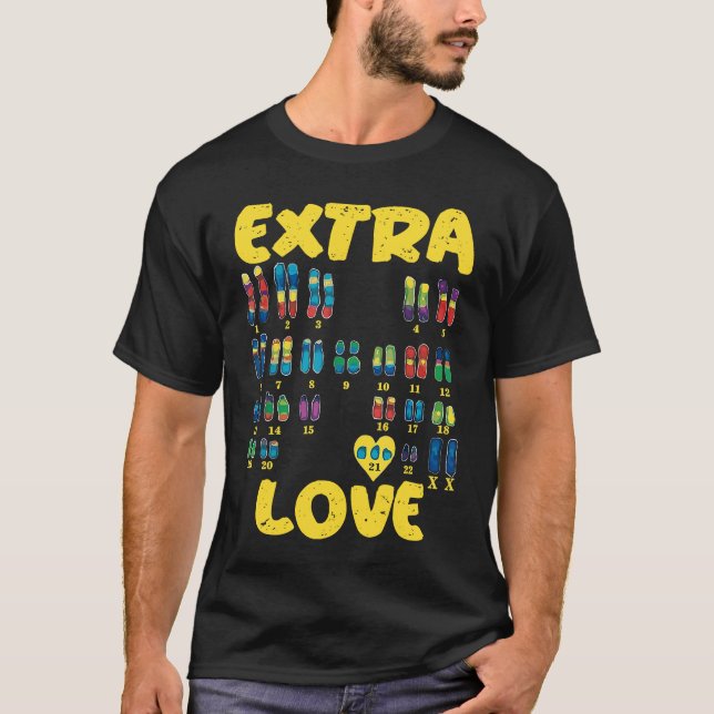 Camiseta Extra Love chromosomes Trisomy 21 XX (Anverso)