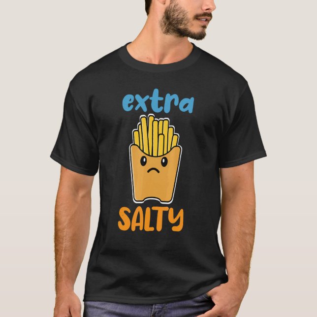 Camiseta Extra Salty Fries Francesas Alimentos Salty Sarcás (Anverso)