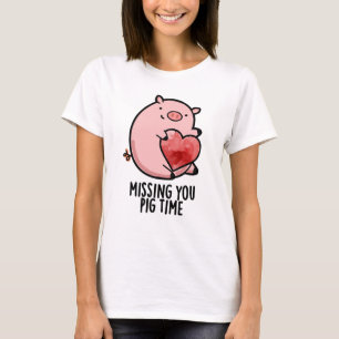 Camiseta Extrañando tu tiempo de cerdo, divertido bollo ani