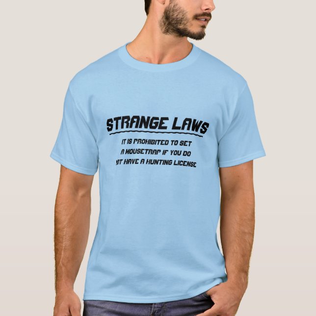 Camiseta Extrañas leyes licencia de caza de trampa (Anverso)