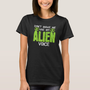 Camiseta Extranjeros dicen Chiste Astrobiólogo Ufo Exobiolo