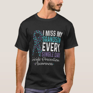 Camiseta Extraño A Mi Nieto Cada Día - Previo Suicidio