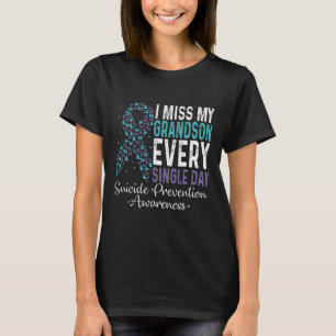 Camiseta Extraño A Mi Nieto Cada Día - Previo Suicidio