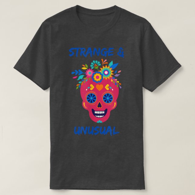 Camiseta Extraño e inusual Happy Skeleton Sugar Skull T-Shi (Diseño del anverso)