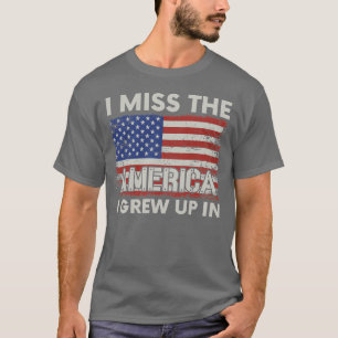 Camiseta Extraño Los Estados Unidos Que Crecí Con La Bander