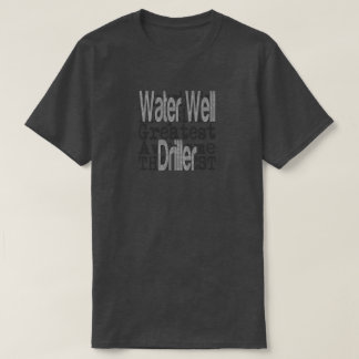 Camiseta Extraordinaria del controlador de pozos de agua