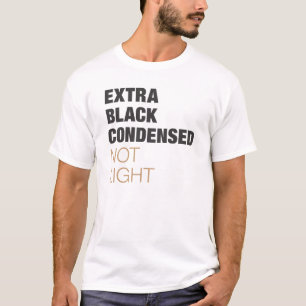 Camiseta extraordinariamente negro condensado