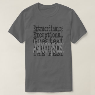 Camiseta Extraordinario astrofísico