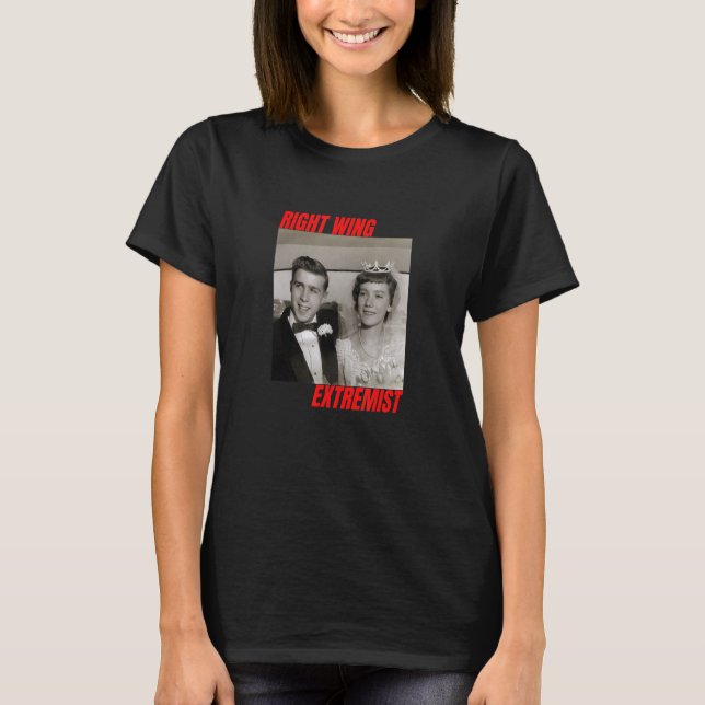 Camiseta Extremista de derecha casado con extremismo de der (Anverso)