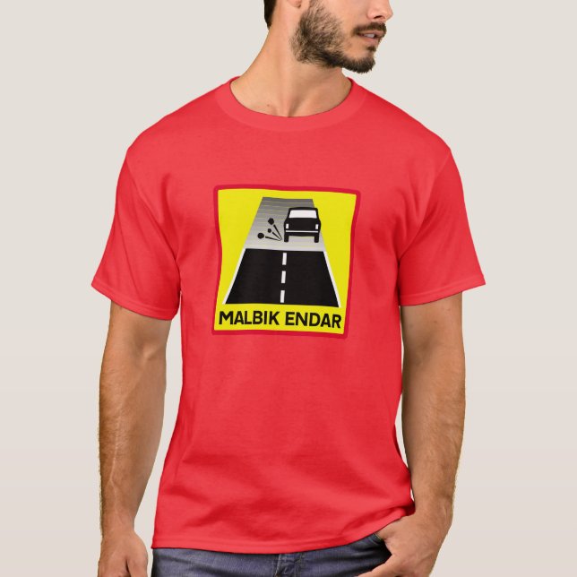 Camiseta Extremo del camino cubierto de alquitrán, señal de (Anverso)