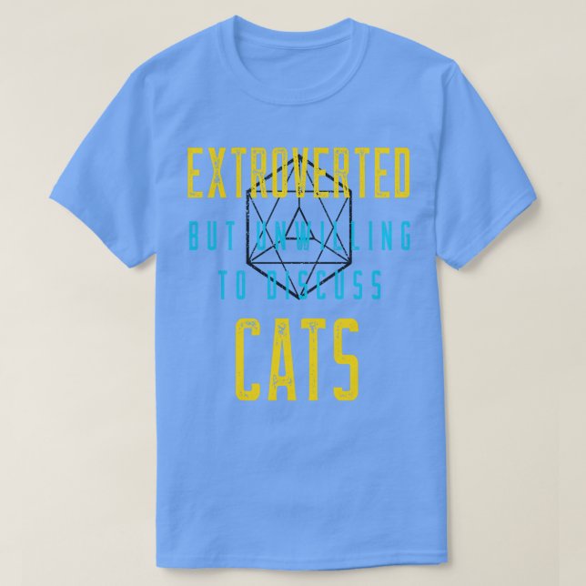 Camiseta Extrovertido No Dispuesto A Discutir Con Gatos (Diseño del anverso)