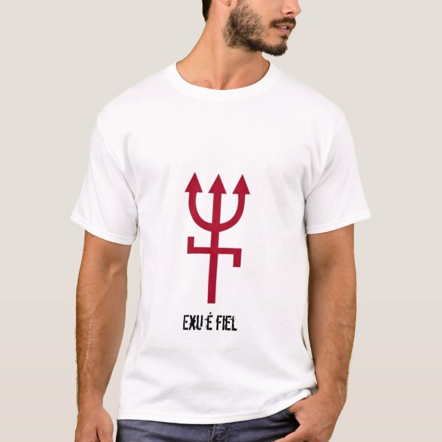 Camiseta Exu é fiel (Anverso)