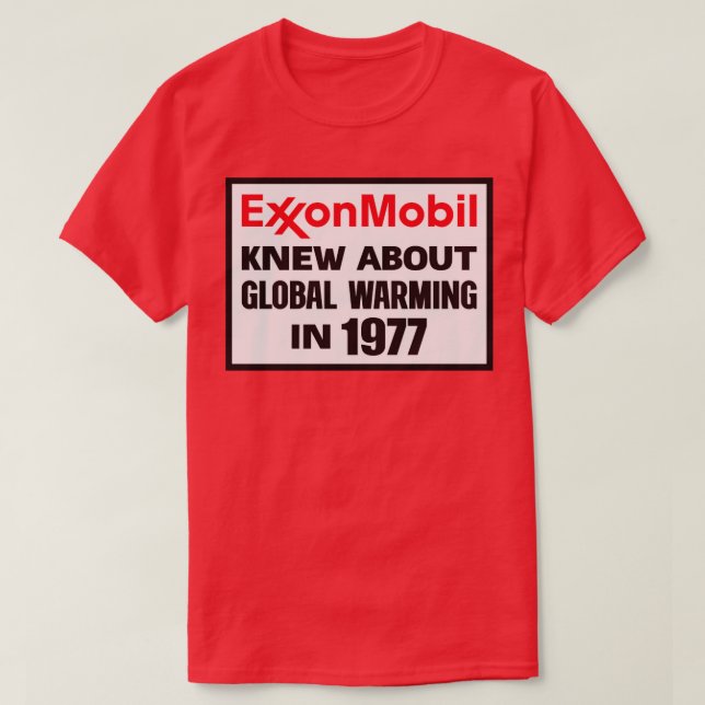 Camiseta Exxon Mobil Sabía Sobre El Calentamiento Global En (Diseño del anverso)