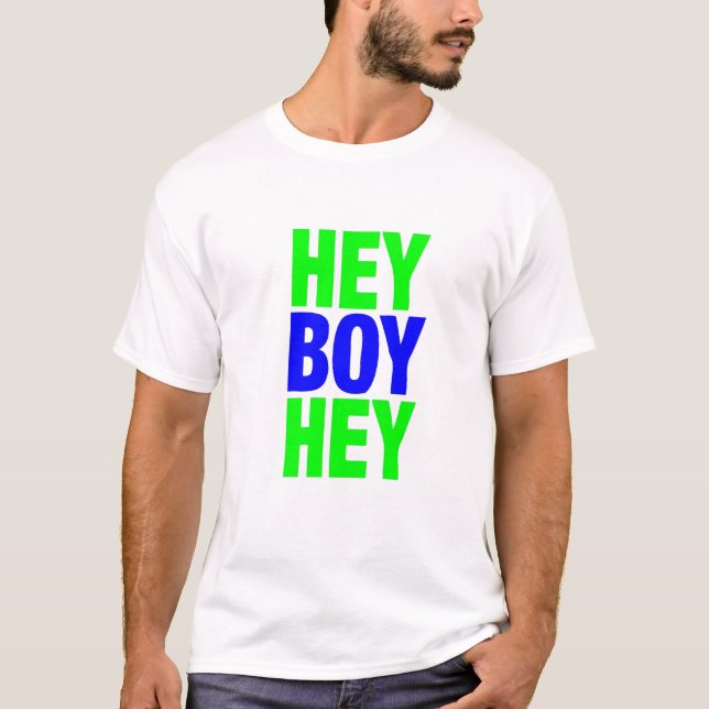 Camiseta ey muchacho ey (Anverso)