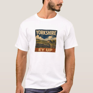 Camiseta Ey Up Yorkshire Póster de Viaje Retro